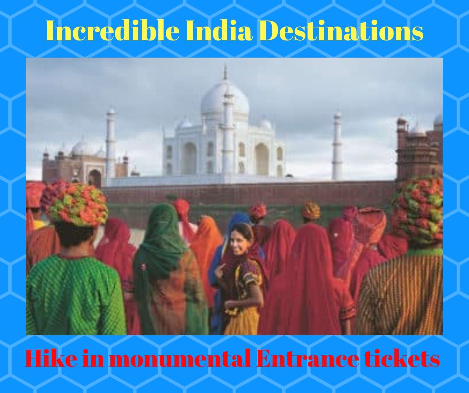 Hike in monumental Entrance tickets