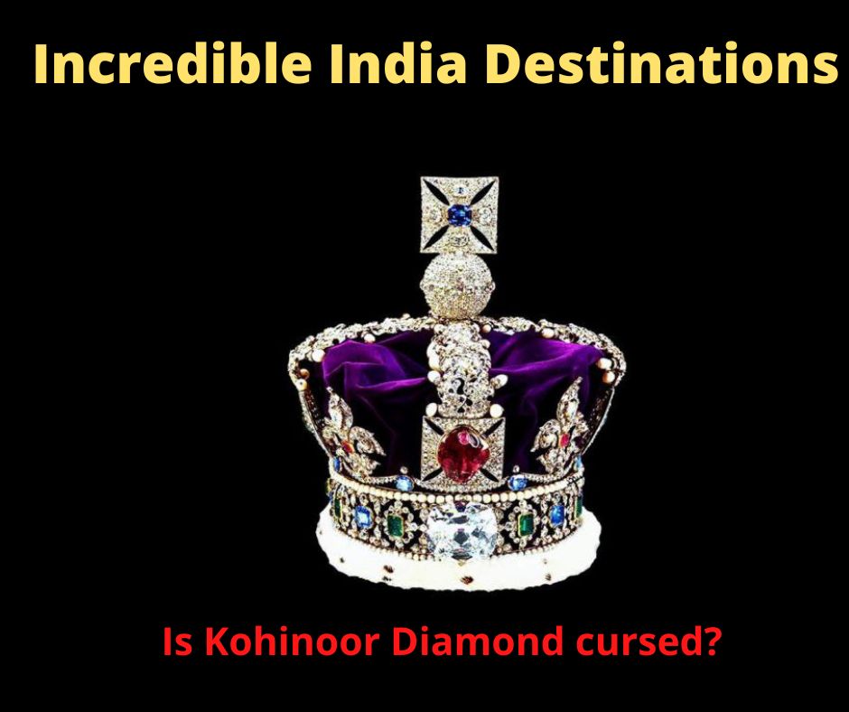 Is Kohinoor Diamond cursed?